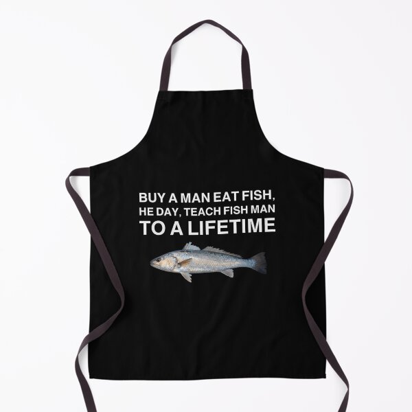 Item preview, Buy A Man Eat Fish - Funny Meme designed and sold by alinejosin.
