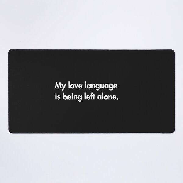 Item preview, Solitude Is My Love Language – Anti-Social & Proud – Black designed and sold by PsyFlow35.