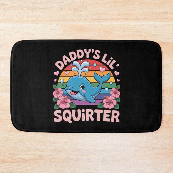 Item preview, Daddy'S Lil Squirter Funny Humor Inappropriate Embarrassing designed and sold by alinejosin.