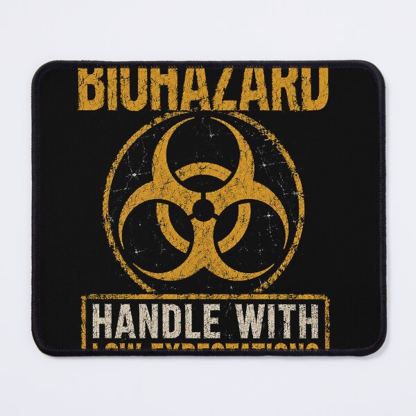Item preview, SIGNS - Warning Biohazard Handle with low expectations designed and sold by MetusArt.