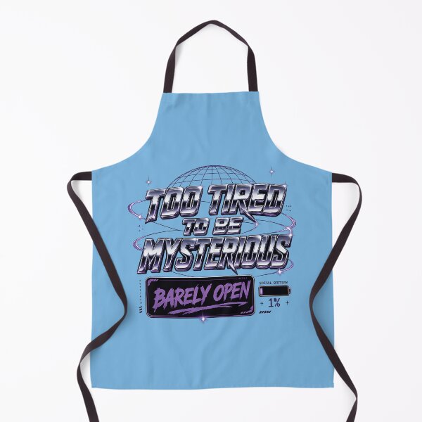 Item preview, Too Tired To Be Mysterious designed and sold by Waldero.