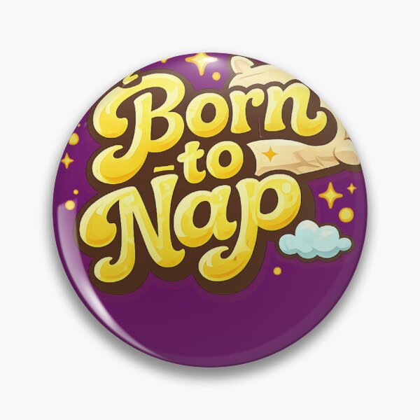 Item preview, Born to Nap | Funny Lazy Quote | Sleep Lover | Cute Typography Design designed and sold by VasiArtLab.