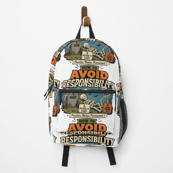 Item preview, How to Avoid Responsibility Funny Skeleton Dark Comedy Graphic T-Shirt designed and sold by Ecocrushstudio.