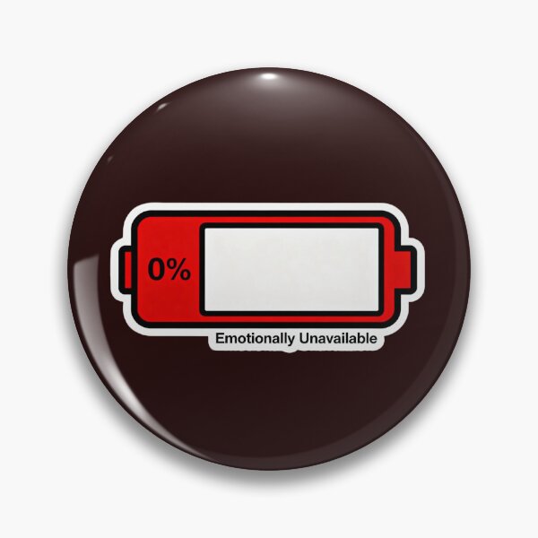 Item preview, 0% Battery Emotionally Unavailable designed and sold by Cherie-verse.