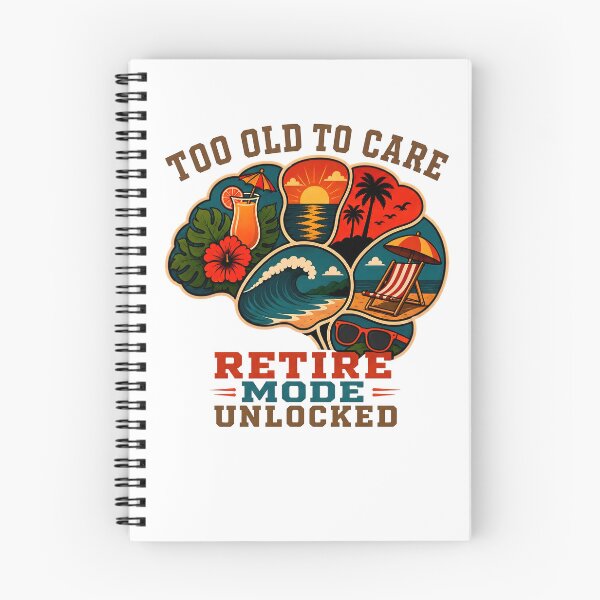 Item preview, Too Old to Care Retire Mode Unlocked designed and sold by PixelBlob.