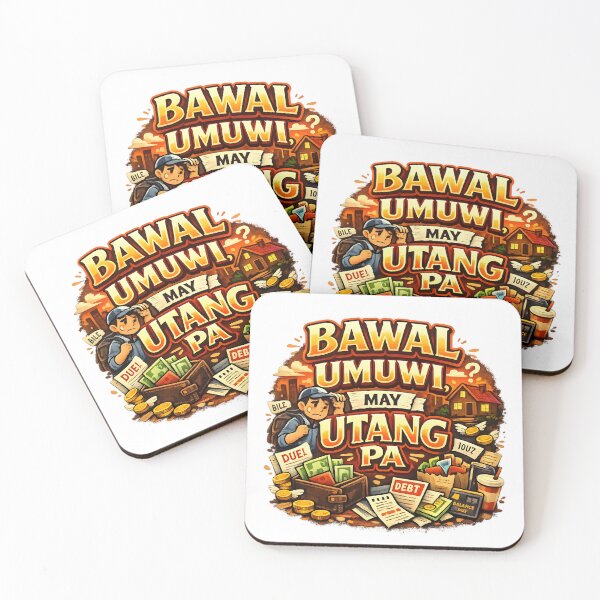 Item preview, Bawal Umuwi, May Utang Pa 2 designed and sold by nhk999.