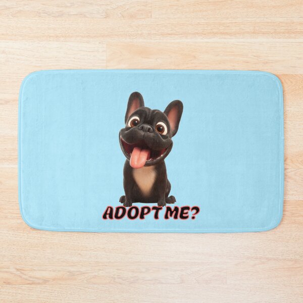 Item preview, French Bulldog ADOPT ME? designed and sold by SmARTNiki.