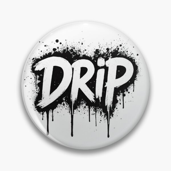 Item preview, Drip designed and sold by Giftthegifted.