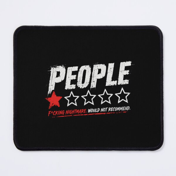 Item preview, People F*cking Nightmare. Would Not Recommend. Misanthrope Introvert Humor designed and sold by SkeletonsDanger.