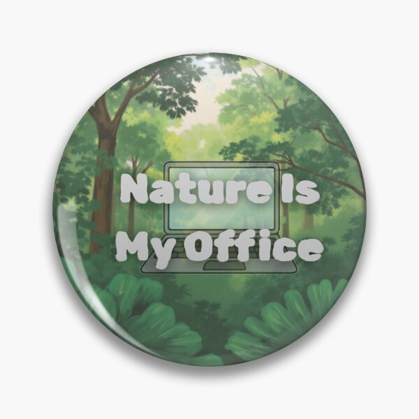 Item preview, Nature is my office designed and sold by kaja sparrow.
