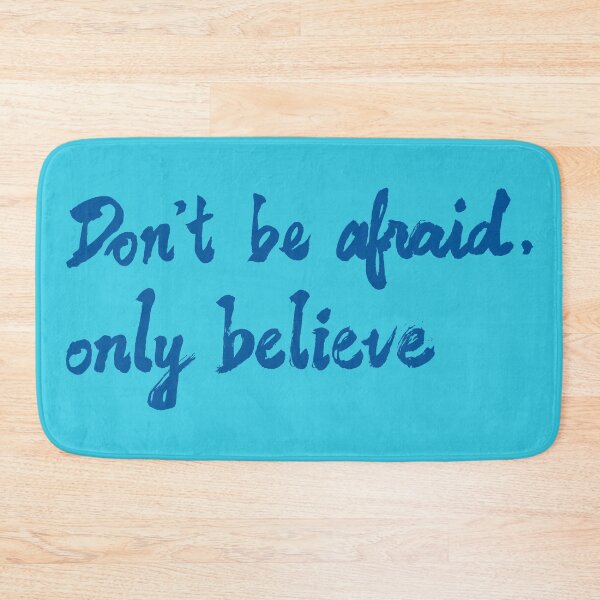 Item preview, Don't be afraid, only believe (V.1-1) designed and sold by Kakaf Ink.