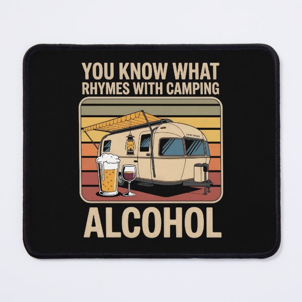 Item preview, Acampar rima con alcohol. Puesta de sol en autocaravana. designed and sold by PaulaWo.