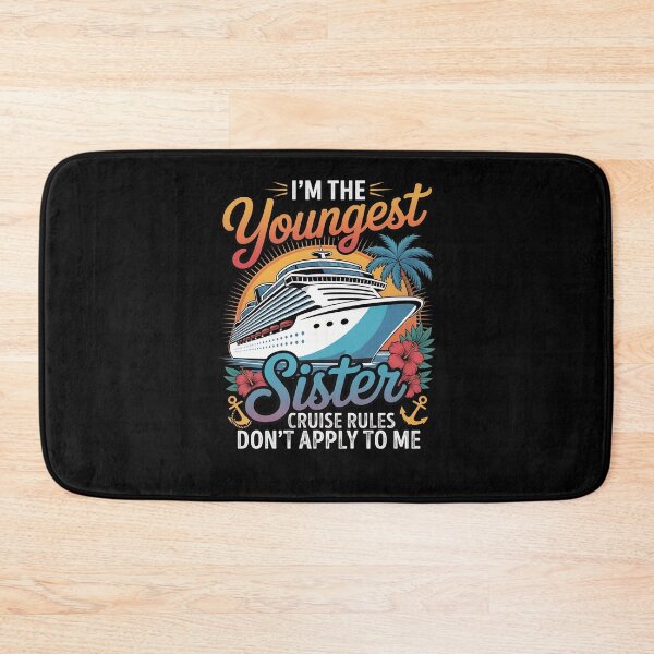 Item preview, im the youngest sister cruise rules dont apply to me designed and sold by KonstantyWajs.