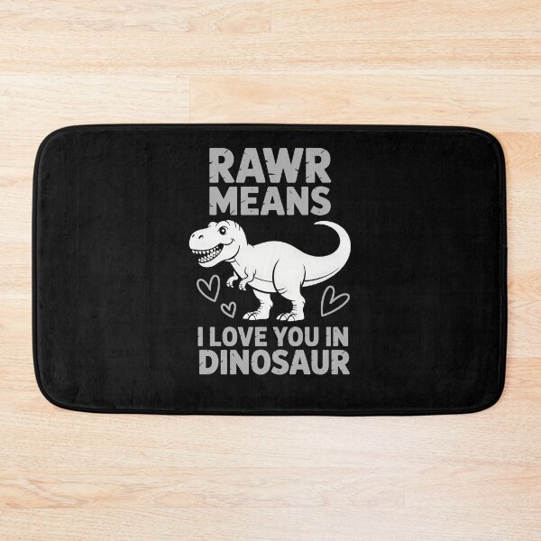 Item preview, rawr means i love you in dinosaur designed and sold by TimothyStewas.