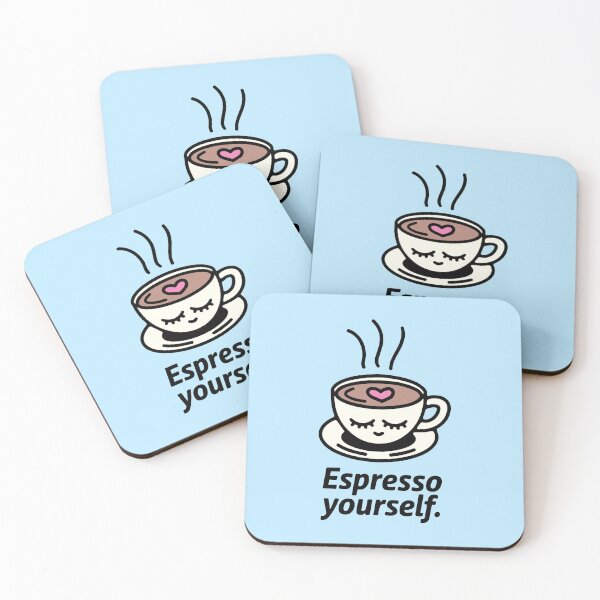 Item preview, Espresso Yourself designed and sold by RetroChunky®.
