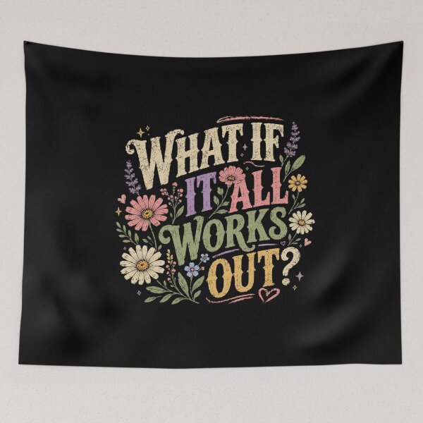 Item preview, What If It All Works Out? Positive Affirmation Motivational Mindset designed and sold by SkeletonsDanger.