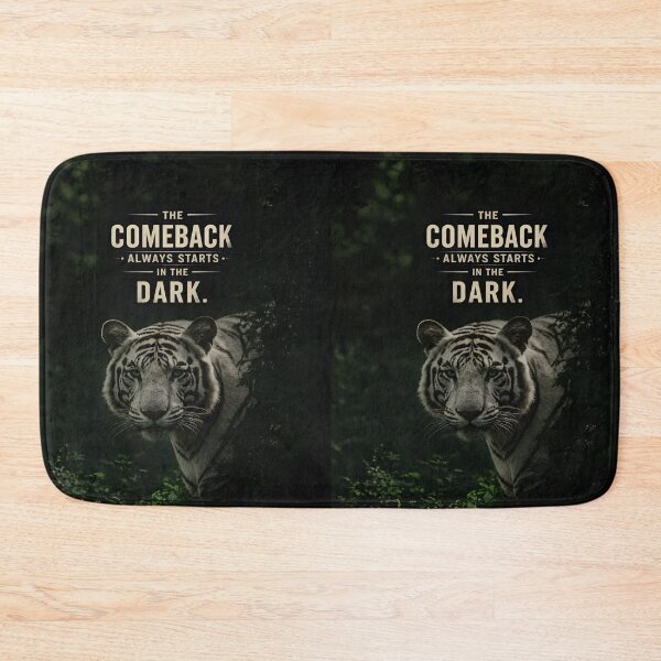 Item preview, The Comeback Always Starts In The Dark Tiger Mindset Inspiring Motivational Quote designed and sold by Matt_Smith.