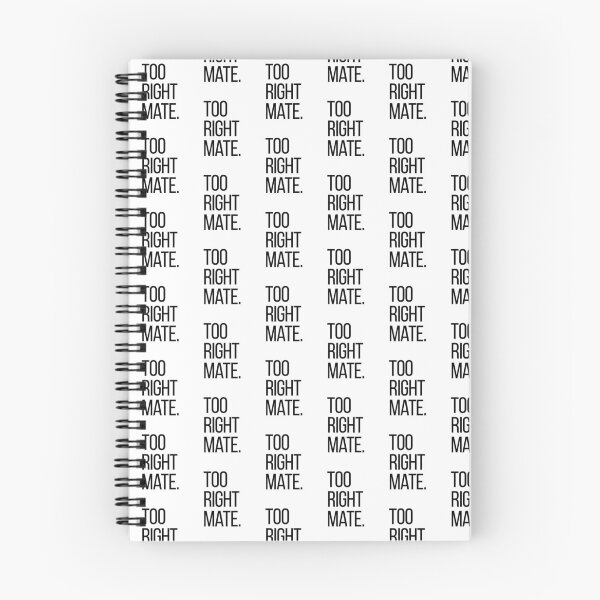 Item preview, Too Right Mate. Funny Australian Slang T-Shirt | Minimalist Aussie Quote Tee | Bold Typography Graphic | Casual Humor Shirt designed and sold by OveloStudios.