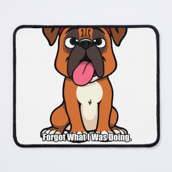 Item preview, Boxer - Forgot What I Was Doing - Funny Boxer Gift designed and sold by pawdrops.
