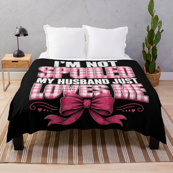 Item preview, I’m Not Spoiled My Husband Just Loves Me – Pink Bow Wife designed and sold by THREE LITTLE BEANS.