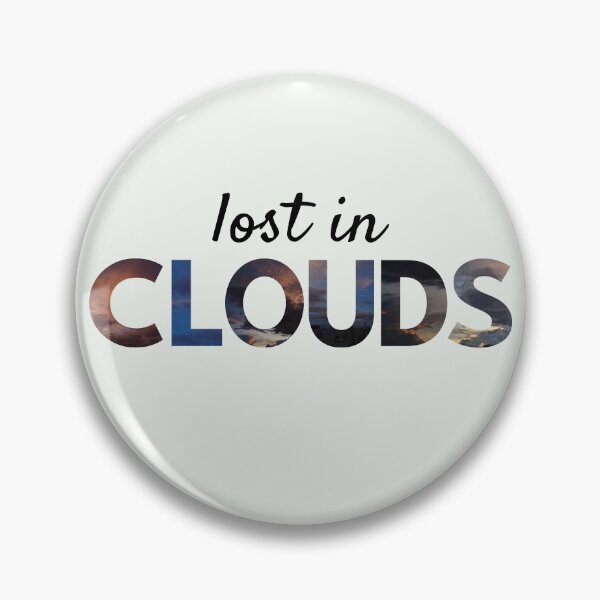 Item preview, Lost in Clouds, Dreamy Sky Typography for Cloud Lovers designed and sold by NeededTees.