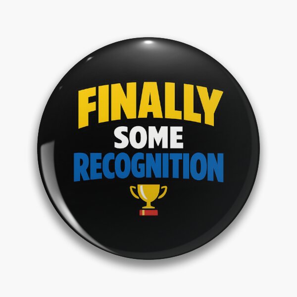Item preview, Finally Some Recognition Funny Trophy Quote designed and sold by TeeTimeTreasure.