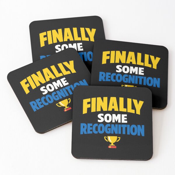 Item preview, Finally Some Recognition Funny Trophy Quote designed and sold by TeeTimeTreasure.