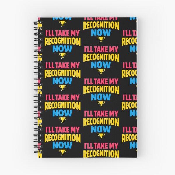 Item preview, I'll Take My Recognition Now Funny Trophy Quote designed and sold by TeeTimeTreasure.