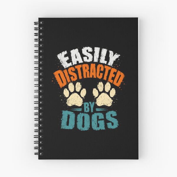 Item preview, Easily Distracted By Dogs Pet Owner Dog Lover Canine designed and sold by HumansStuck12.