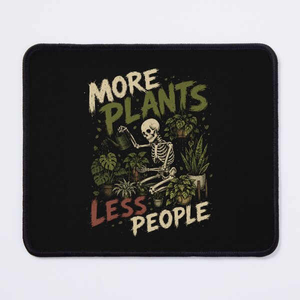 Item preview, More Plants Less People Plant Lover Introvert Gardener Funny designed and sold by HumansStuck12.