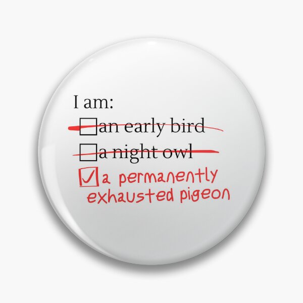 Item preview, Permanently Exhausted Pigeon - Black Text, Transparent designed and sold by OfPaperAndScissors.