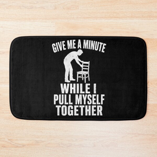 Item preview, Give Me a Minute While I Pull Myself Together – Funny Skeleton Mood  designed and sold by THREE LITTLE BEANS.