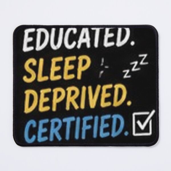 Item preview, Educated Sleep Deprived Certified Funny Class of 2027 Graduation Design designed and sold by houseoflushella.