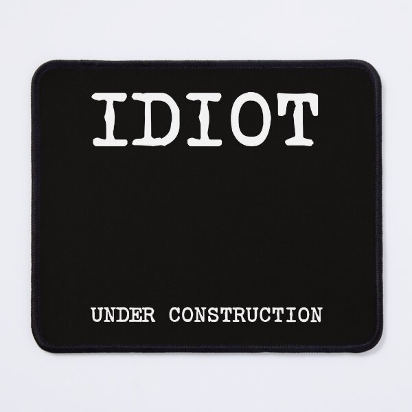 Item preview, IDIOT designed and sold by niblogrape.