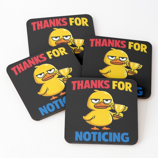 Item preview, Thanks for Noticing Funny Duck Trophy Design designed and sold by TeeTimeTreasure.