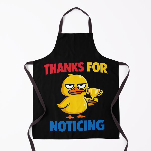 Item preview, Thanks for Noticing Funny Duck Trophy Design designed and sold by TeeTimeTreasure.