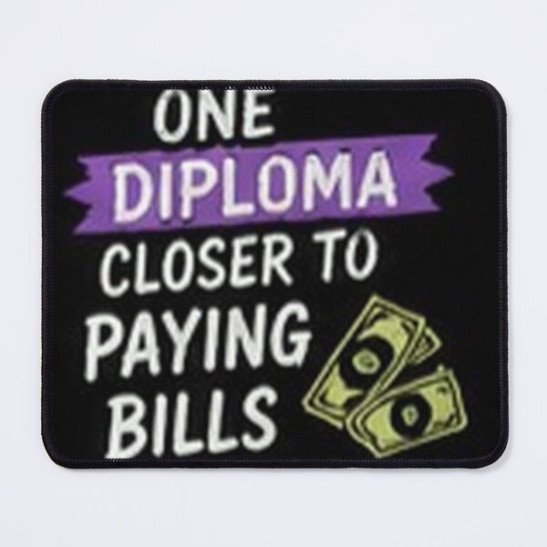 Item preview, One Diploma Closer to Paying Bills Funny Class of 2027 Graduation Design designed and sold by houseoflushella.