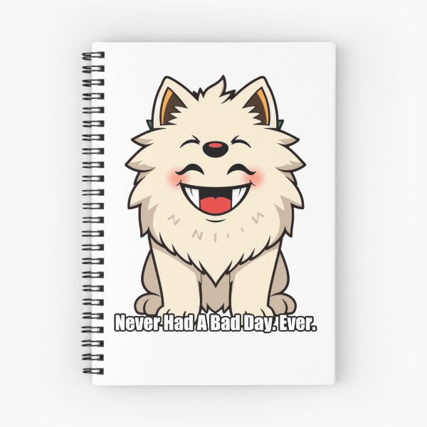 Item preview, Samoyed - Never Had A Bad Day Ever - Funny Samoyed Gift designed and sold by pawdrops.