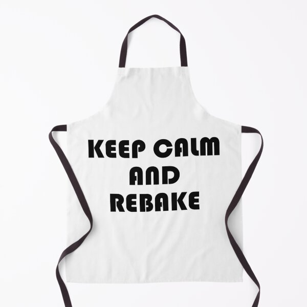 Item preview, Keep calm and rebake designed and sold by QukiDesign.