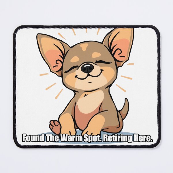 Item preview, Chihuahua - Found The Warm Spot Retiring Here - Funny Chihuahua Gift designed and sold by pawdrops.
