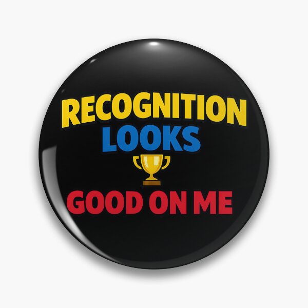Item preview, Recognition Looks Good on Me Trophy Typography Design designed and sold by TeeTimeTreasure.