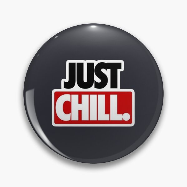 Item preview, Just Chill | Bold Minimalist Typography Sticker designed and sold by DripKick.