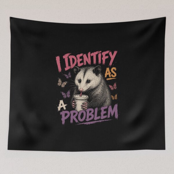 Item preview, I Identify As A Problem Opossum Humor Animal Lover designed and sold by HumansStuck12.