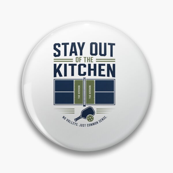 Item preview, Stay Out Of The Kitchen Pickleball designed and sold by Mr-AShop.