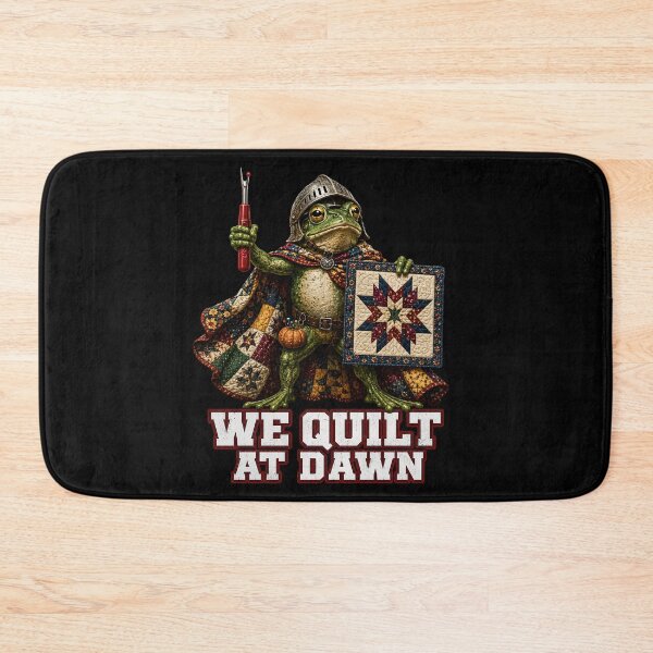 Item preview, We Quilt at Dawn – Funny Frog Quilter Warrior designed and sold by THREE LITTLE BEANS.