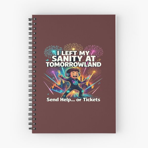 Item preview, I Left My Sanity at Tomorrowland – Send Help or Tickets | Funny EDM Festival T-Shirt | Rave Lover Graphic Tee | Electronic Music Festival Gift designed and sold by Sushikidsntod.
