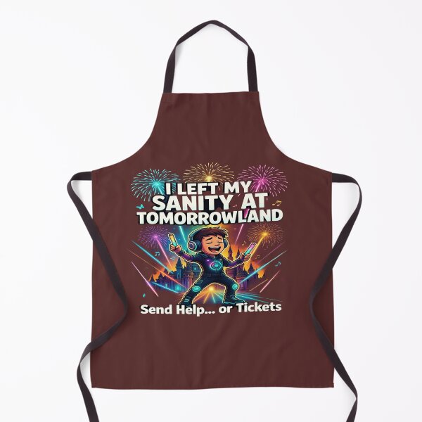 Item preview, I Left My Sanity at Tomorrowland – Send Help or Tickets | Funny EDM Festival T-Shirt | Rave Lover Graphic Tee | Electronic Music Festival Gift designed and sold by Sushikidsntoddlers.