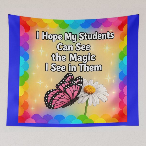 Item preview,  I Hope My Students Can See the Magic I See in Them designed and sold by Groovy Day's Revival Studio.
