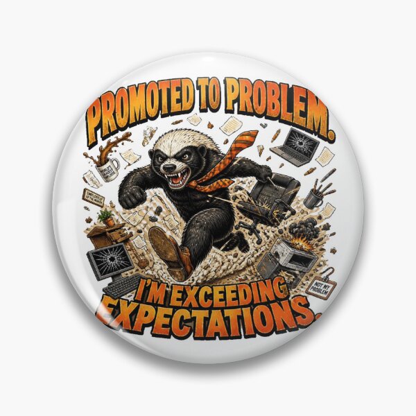 Item preview, Promoted to Problem Funny Honey Badger Office T-Shirt designed and sold by Cavalier-org.