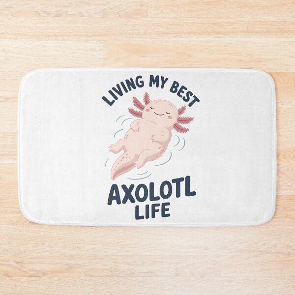 Item preview, Cute Axolotl Cartoon Character - Living My Best Axolotl Life designed and sold by RGShirtWorks.